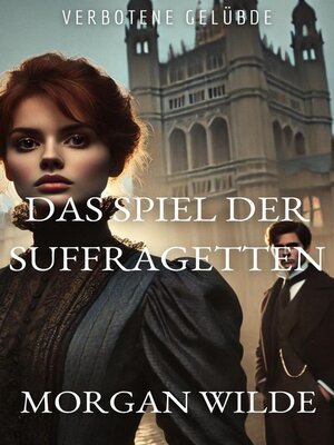 cover image of Das Spiel der Suffragetten